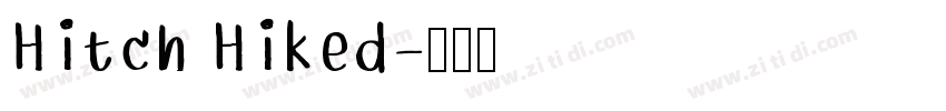 Hitch Hiked字体转换